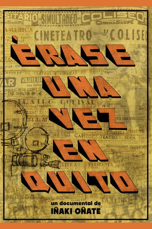 Once Upon a Time in Quito